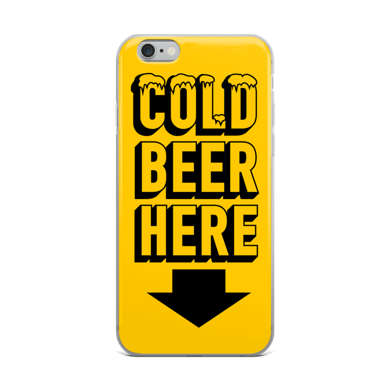 COLD BEER HERE iPhone Case